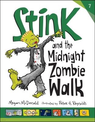 Spotlight Stink and the Midnight Zombie Walk