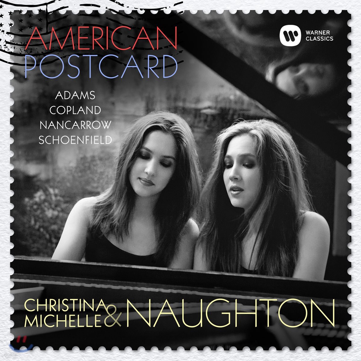 Christina &amp; Michelle Naughton 크리스티나 &amp; 미셀 노턴 피아노 이중주 - 미국 작곡가의 작품들 (American Postcards)
