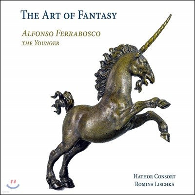 Romina Lischka 알폰소 페라보스코 2세: 비올을 위한 환상곡 (Alfonso Ferrabosco ll: The Art of Fantasy)