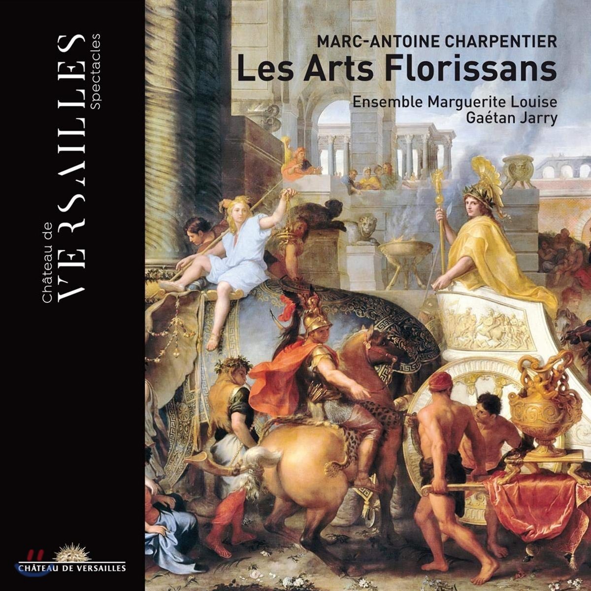 Gaetan Jarry 마크 앙투안 샤르팡티에: 레자르 플로리상 (Marc-Antoine Charpentier: Les Arts Florissans)