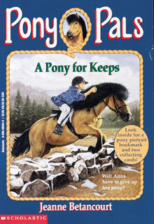 A Pony for Keeps (Pony Pals #2)