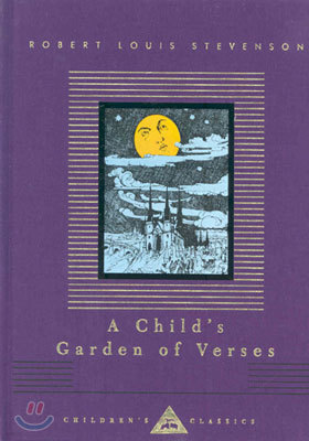 A Child's Garden of Verses: Illustrated by Charles Robinson