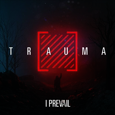 I Prevail — Trauma 앨범 커버