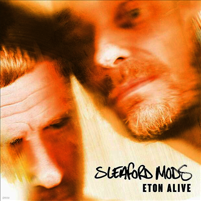 Sleaford Mods — Eton Alive 앨범 커버