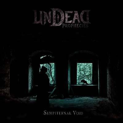 Undead Prophecies - Sempiternal Void (LP)