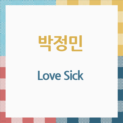  - Love Sick (Feat.Kwangsoo Of Supernova)(CD)