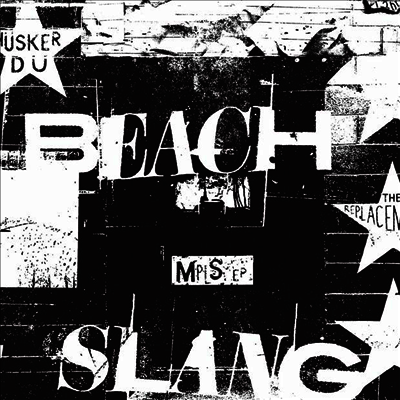 Beach Slang - MPLS (7 inch Single LP)