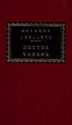 Doctor Thorne: Introduction by N. John Hall