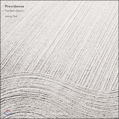  - : Ÿ ָ   (Providence - The Bach Album I)