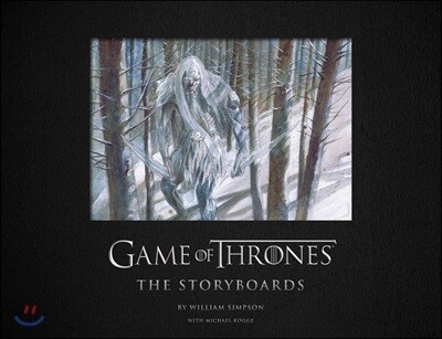 Game Of Thrones : The Storyboards : 왕좌의 게임 스토리보드 공식 컨셉 아트북