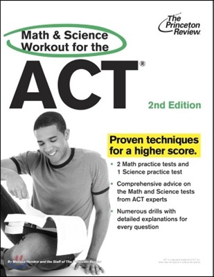 The Princeton Review Math and Science Workout for the ACT