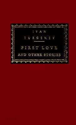 First Love and Other Stories: Introduction by V. S. Pritchett