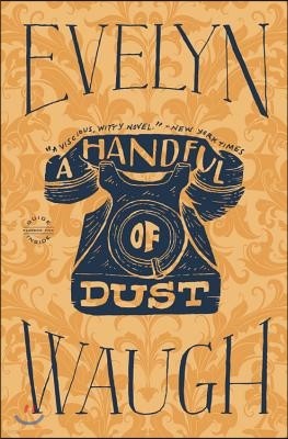 A Handful of Dust