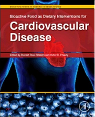 Bioactive Food as Dietary Interventions for Cardiovascular Disease