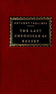 The Last Chronicle of Barset: Introduction by Graham Handley