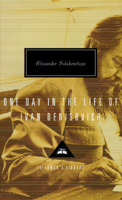 One Day in the Life of Ivan Denisovich: Introduction by John Bayley