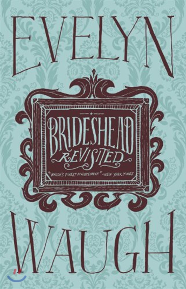 Brideshead Revisited: The Sacred and Profane Memories of Captain Charles Ryder