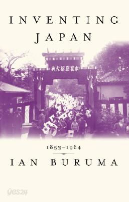 Inventing Japan: 1853-1964