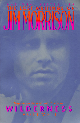 Wilderness: The Lost Writings of Jim Morrison