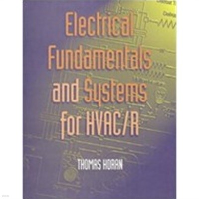 Electrical Fundamentals and Systems for Hvac/R (Hardcover) 