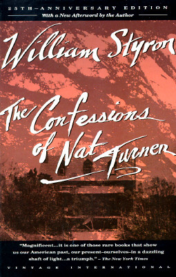 The Confessions of Nat Turner: Pulitzer Prize Winner