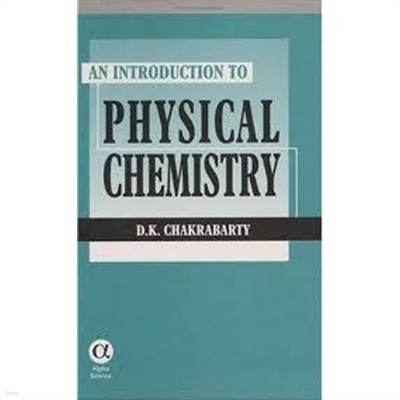 An Introduction to Physical Chemistry (Hardcover) 