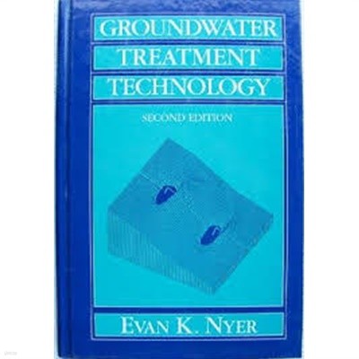 Groundwater Treatment Technology (Hardcover, 2nd)