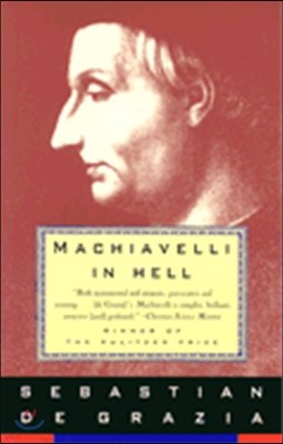 Machiavelli in Hell: Pulitzer Prize Winner
