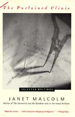 The Purloined Clinic: The Purloined Clinic: Selected Writings