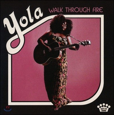 Yola - Walk Through Fire 욜라 1집