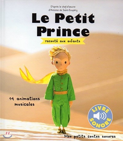 Le Petit Prince raconte aux enfants