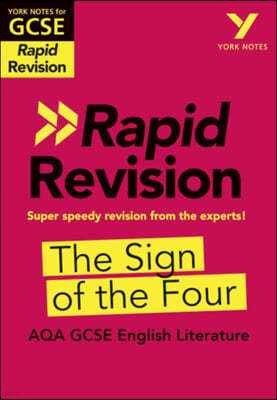 York Notes for AQA GCSE (9-1) Rapid Revision: The Sign of th