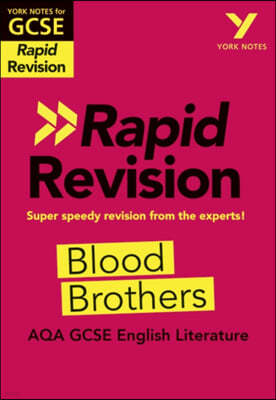 The Blood Brothers RAPID REVISION: York Notes for AQA GCSE (9-1)