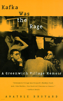 Kafka Was the Rage: A Greenwich Village Memoir