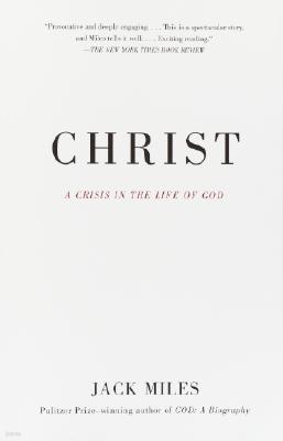 Christ: A Crisis in the Life of God