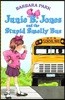 Junie B. Jones 1 : and the Stupid Smelly Bus