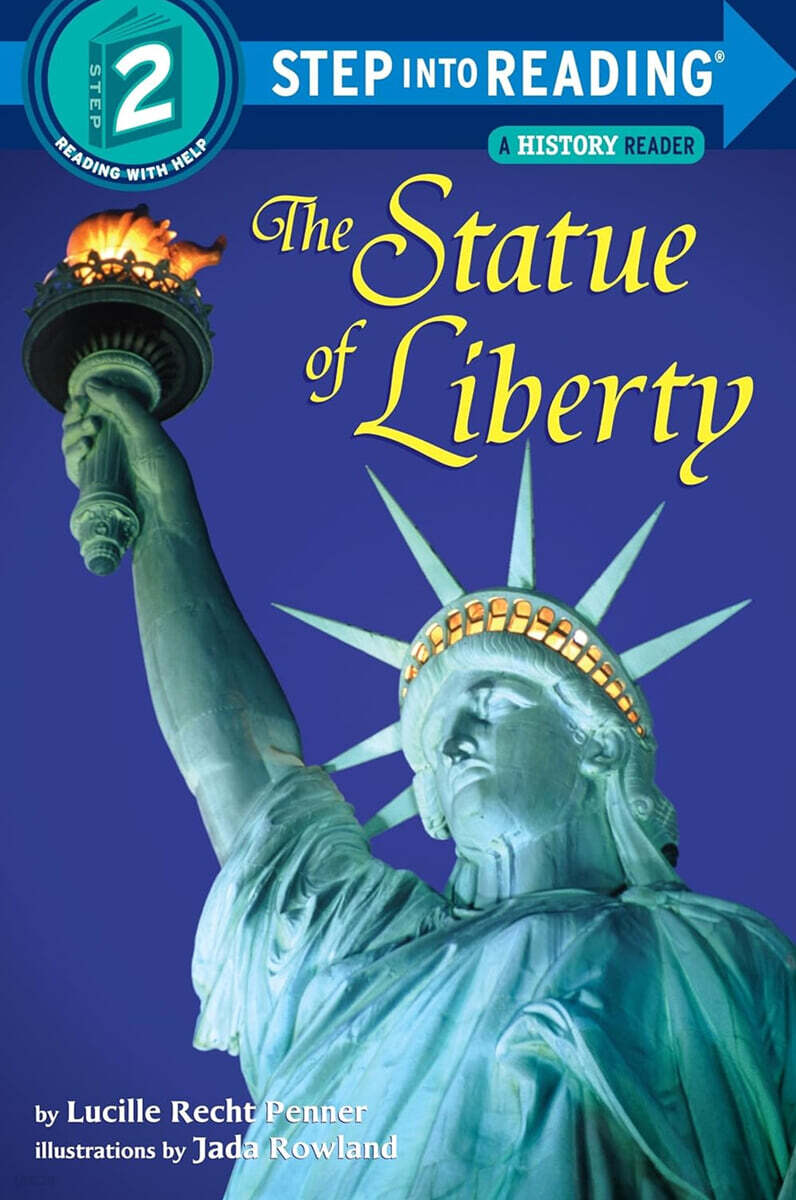 Step Into Reading 2 : The Statue of Liberty