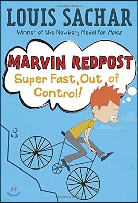 Marvin Redpost #7 : Super Fast, Out of Control!