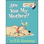 Are You My Mother?