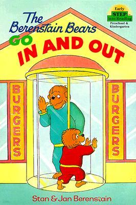 The Berenstain Bears Go in and Out