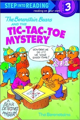 Step Into Reading 3 : The Berenstain Bears and the Tic-Tac-Toe Mystery
