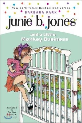 Junie B. Jones #2: Junie B. Jones and a Little Monkey Business