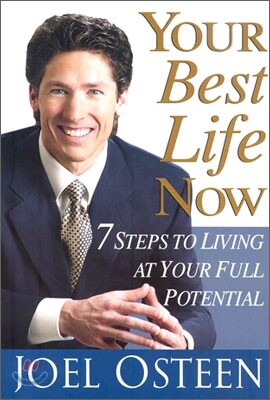 Your Best Life Now