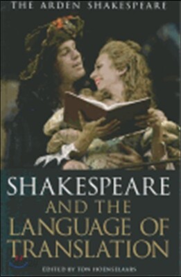 Shakespeare and the Language of Translation