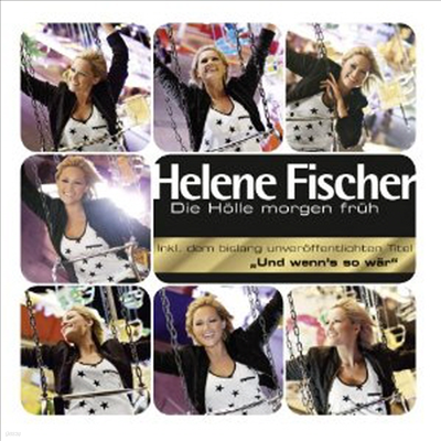 Helene Fischer - The early morning hell (4 Track)(Single)