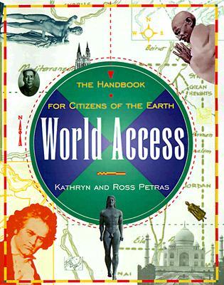 World Access: The Handbook for Citizens of the Earth