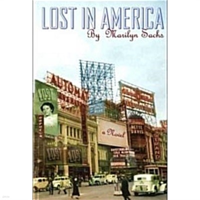 Lost In America (School &amp Library) 