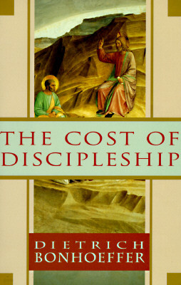 The Cost of Discipleship