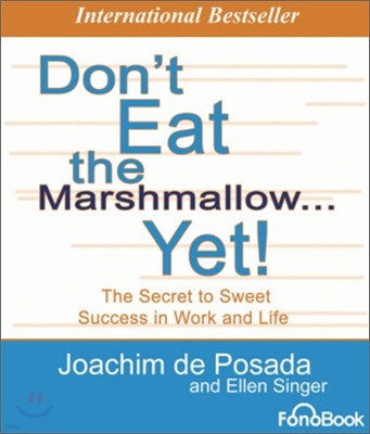 Don't eat the Marshmallow... Yet! (Audio CD)