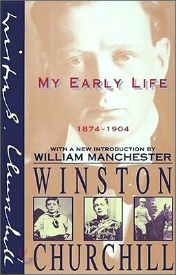My Early Life: 1874-1904
